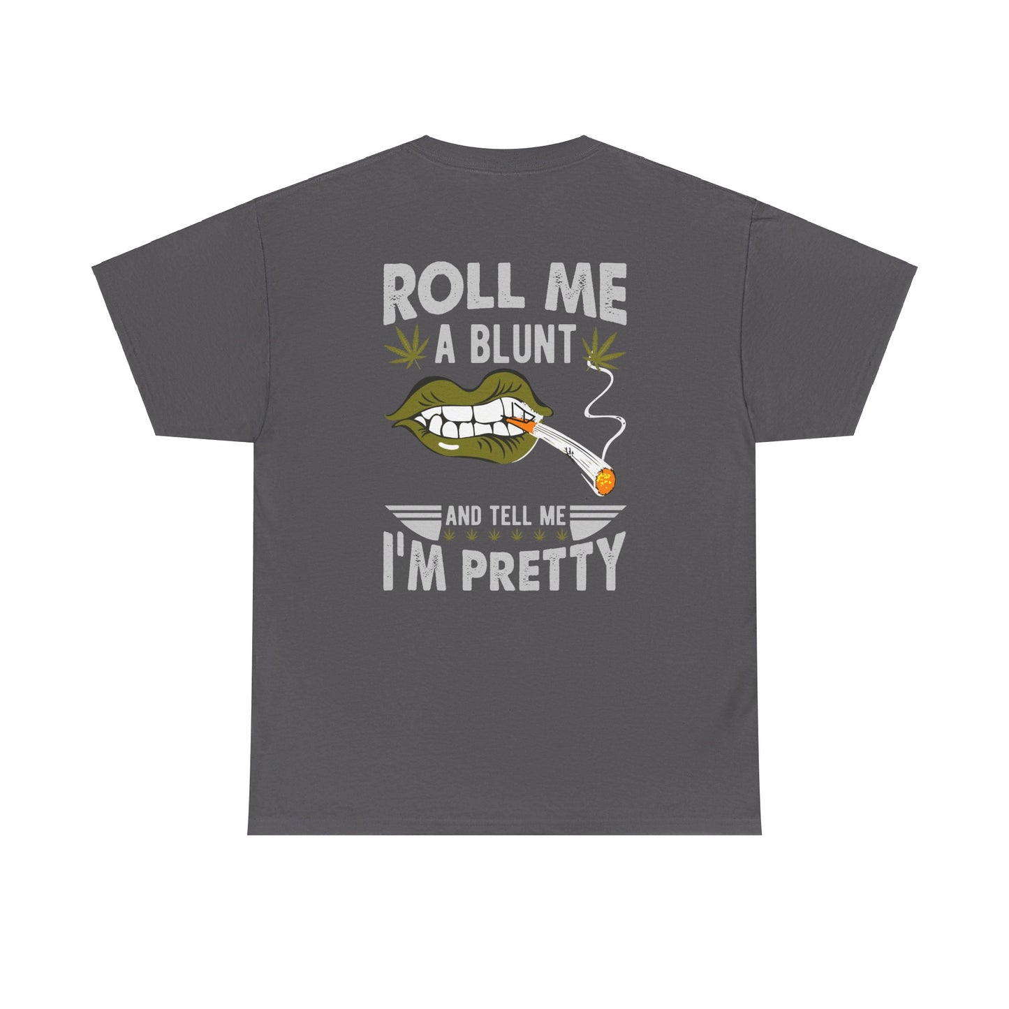 Roll Me A Joint Tee