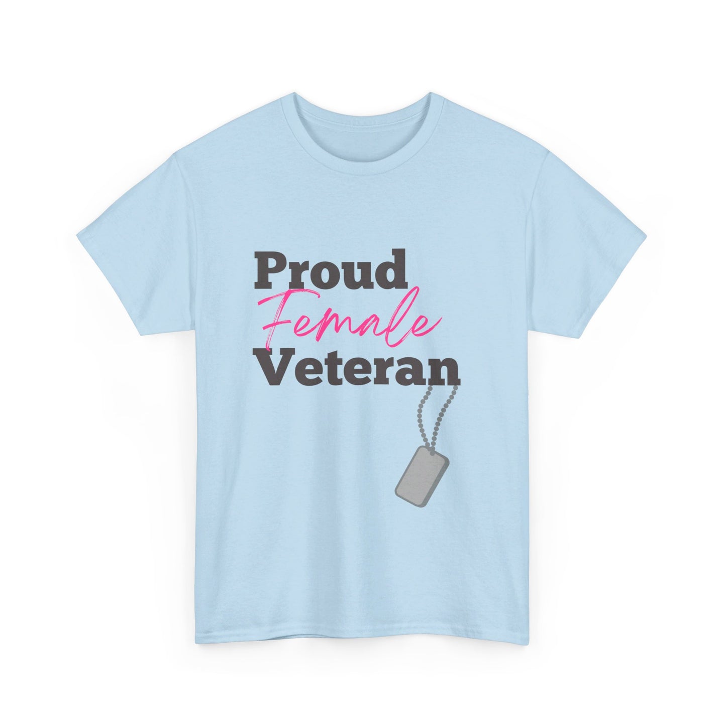Proud Female Veteran Tee