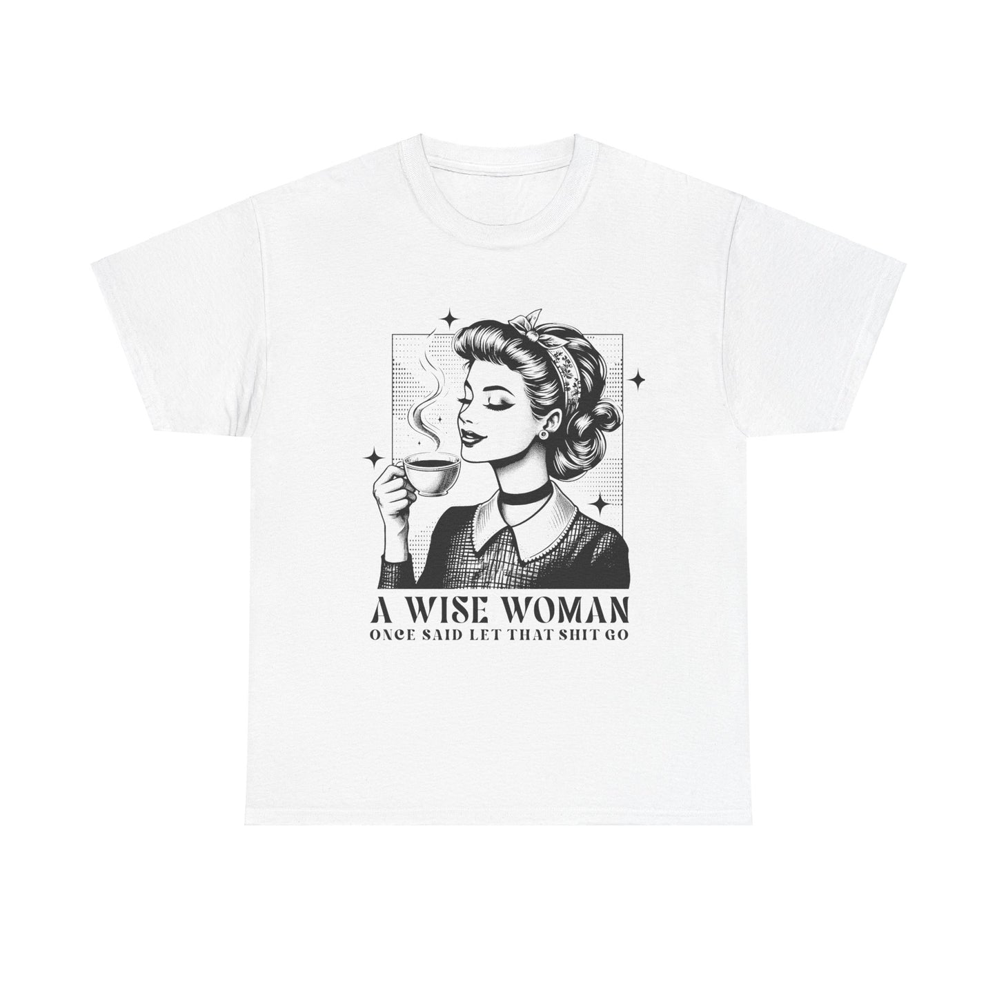 A Wise Woman Tee