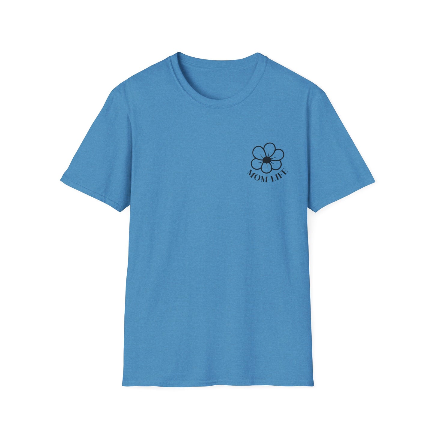 Mom Life T-Shirt