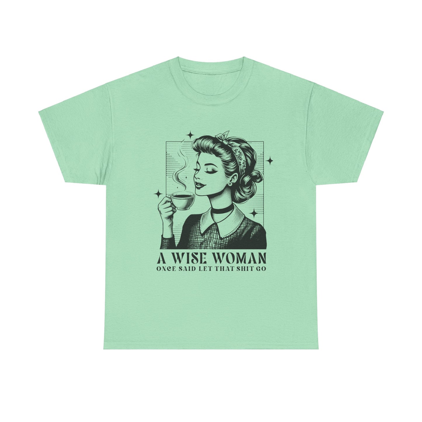 A Wise Woman Tee
