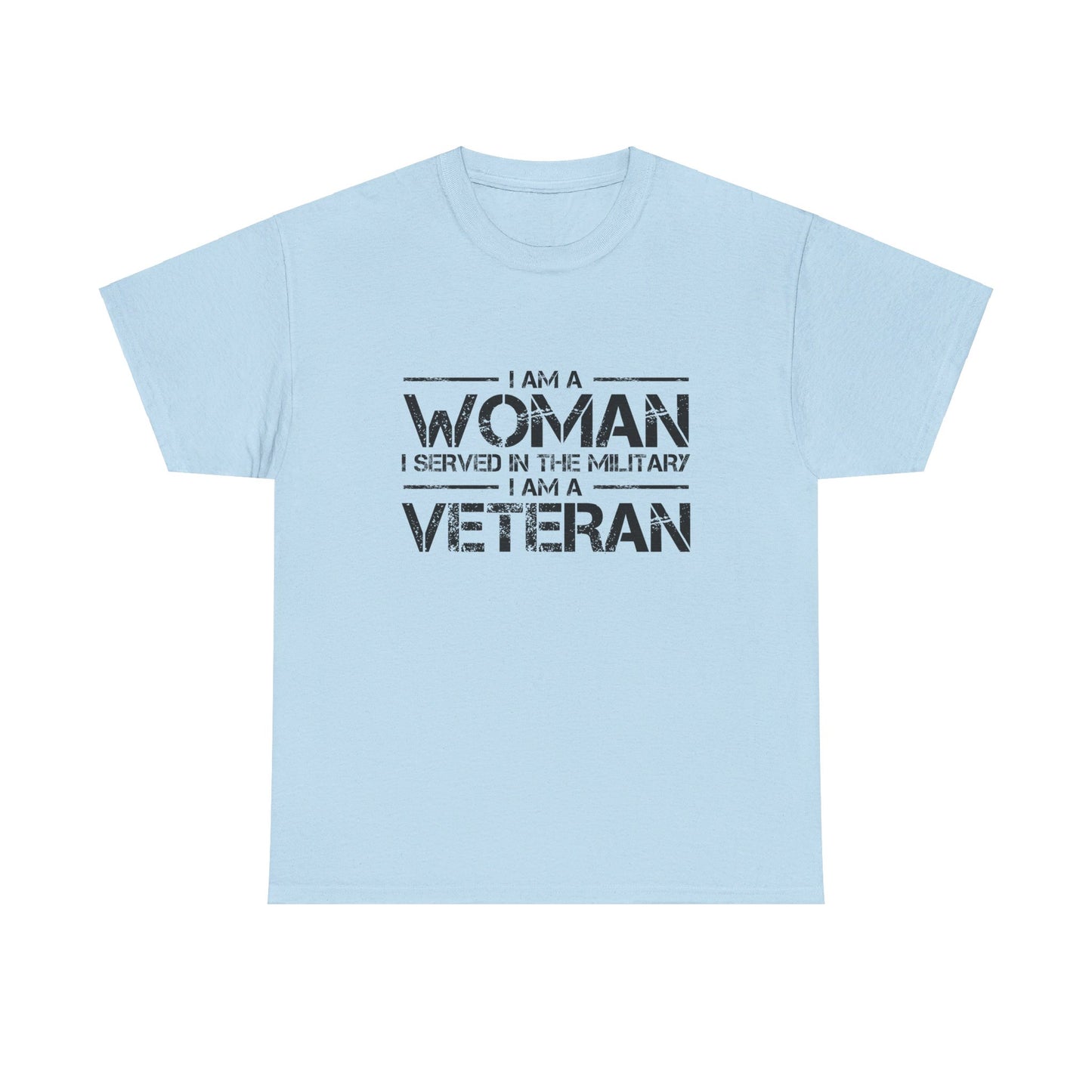 I'm A Woman & Veteran Tee