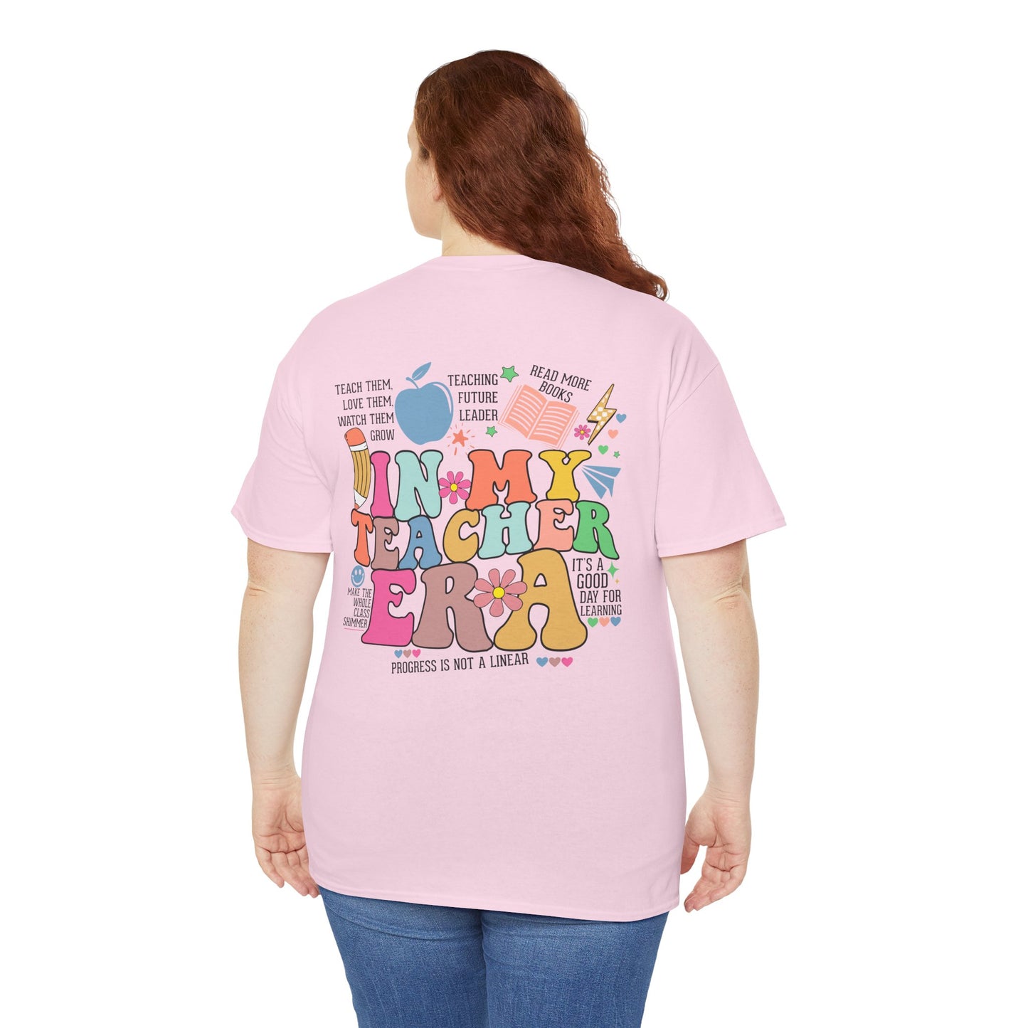 In My Teacher Era Tee