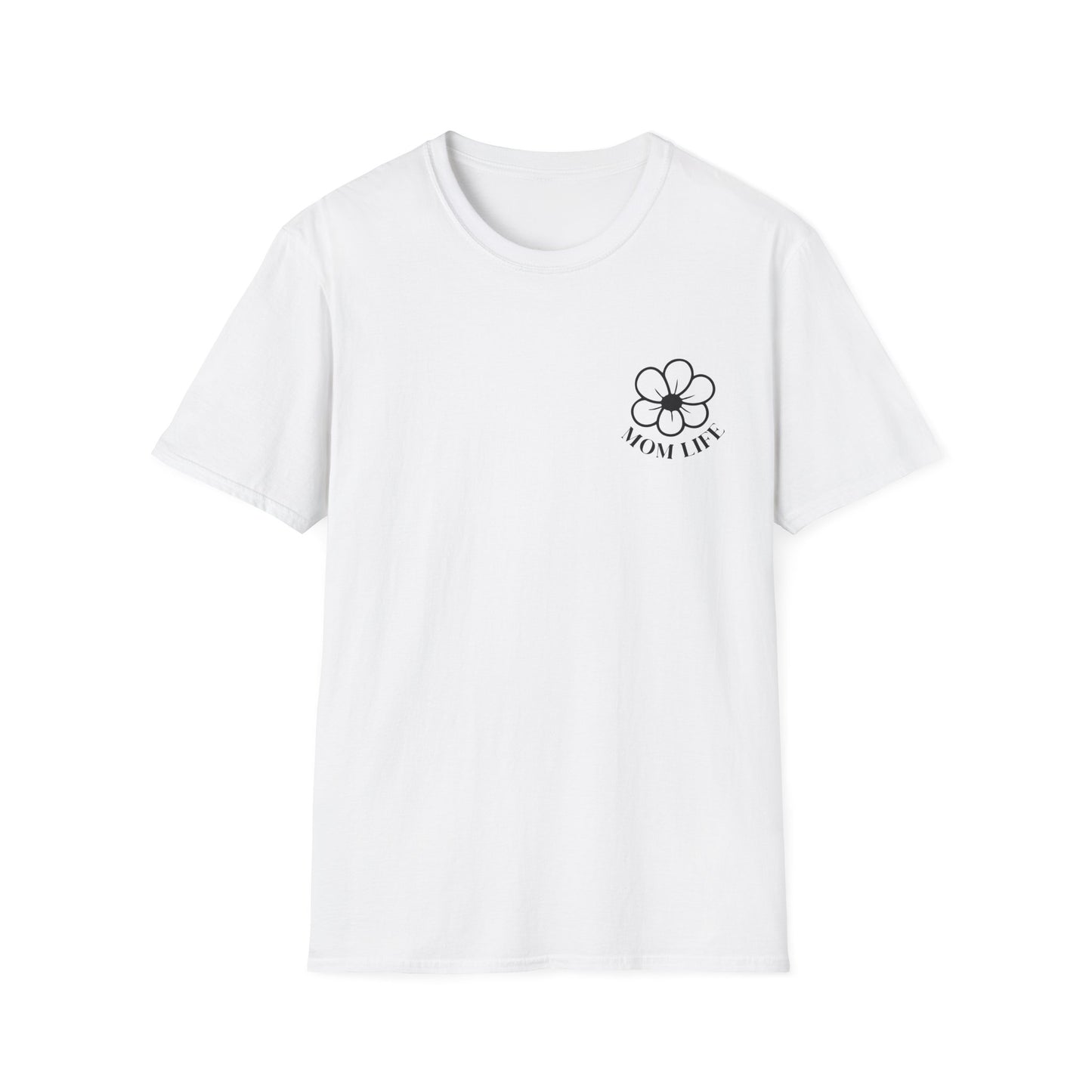 Mom Life T-Shirt