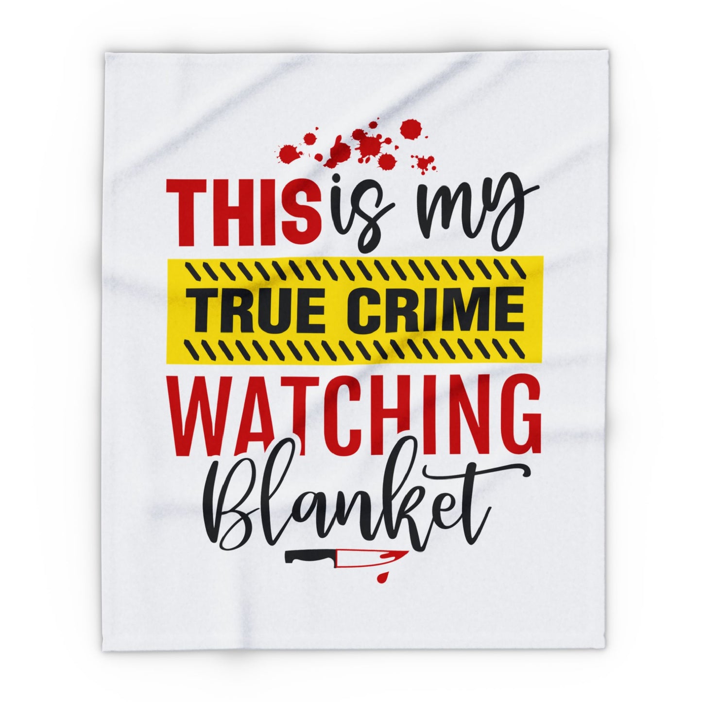 True Crime Watching Blanket