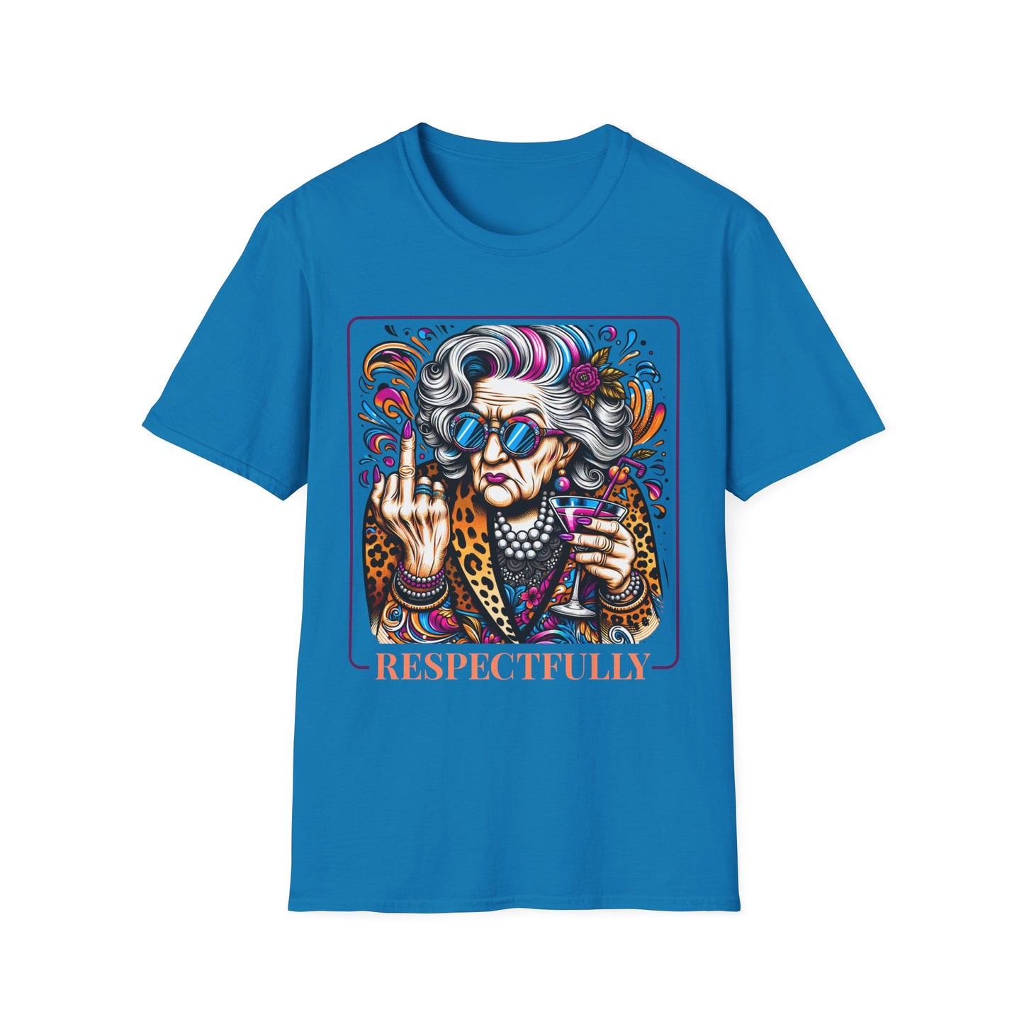 Respectfully T-Shirt
