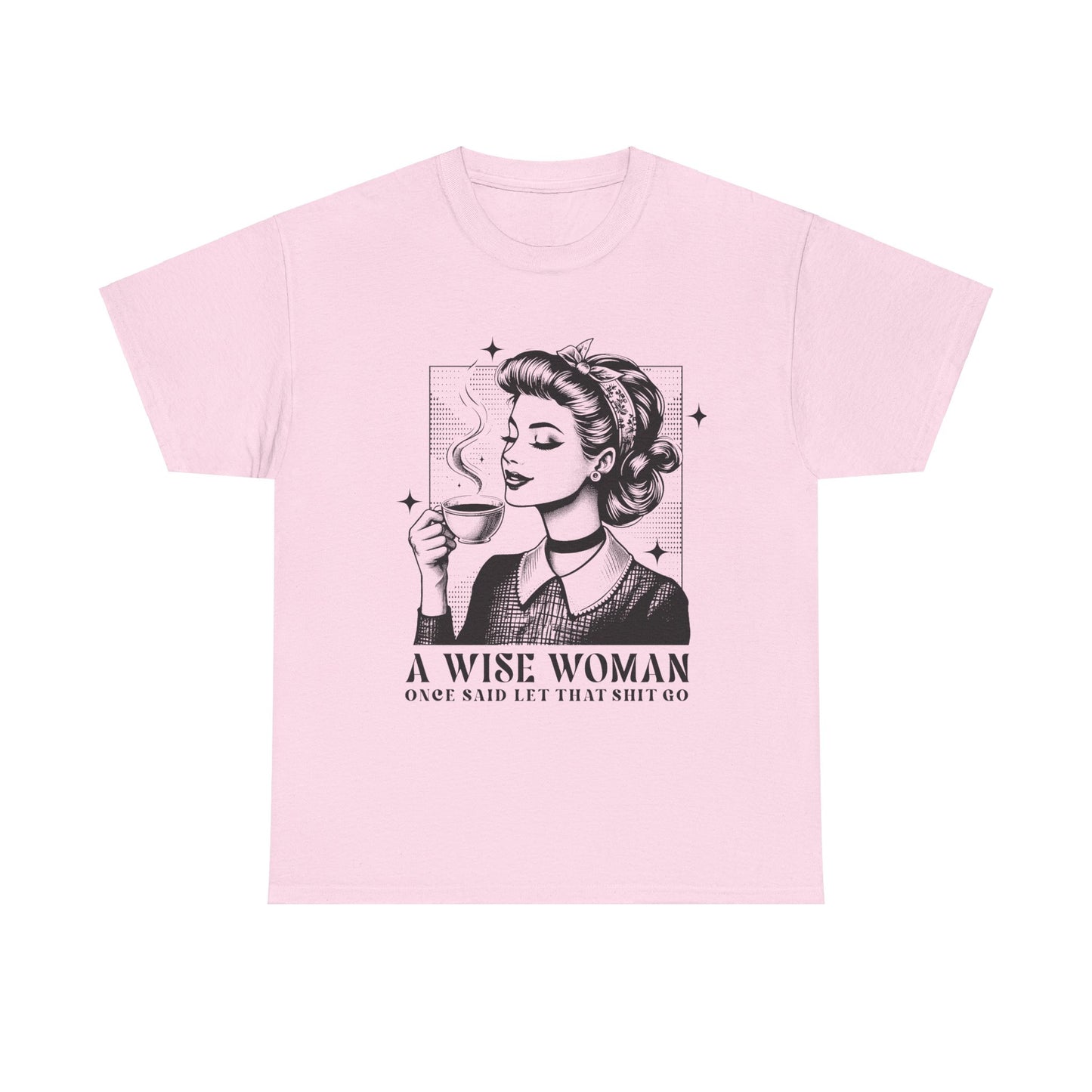 A Wise Woman Tee