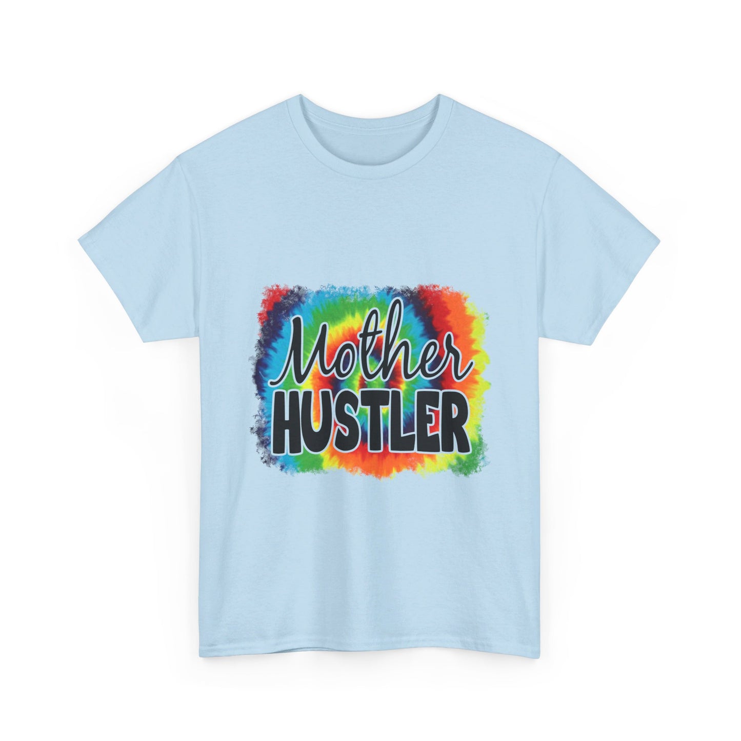 Mother Hustler Tee