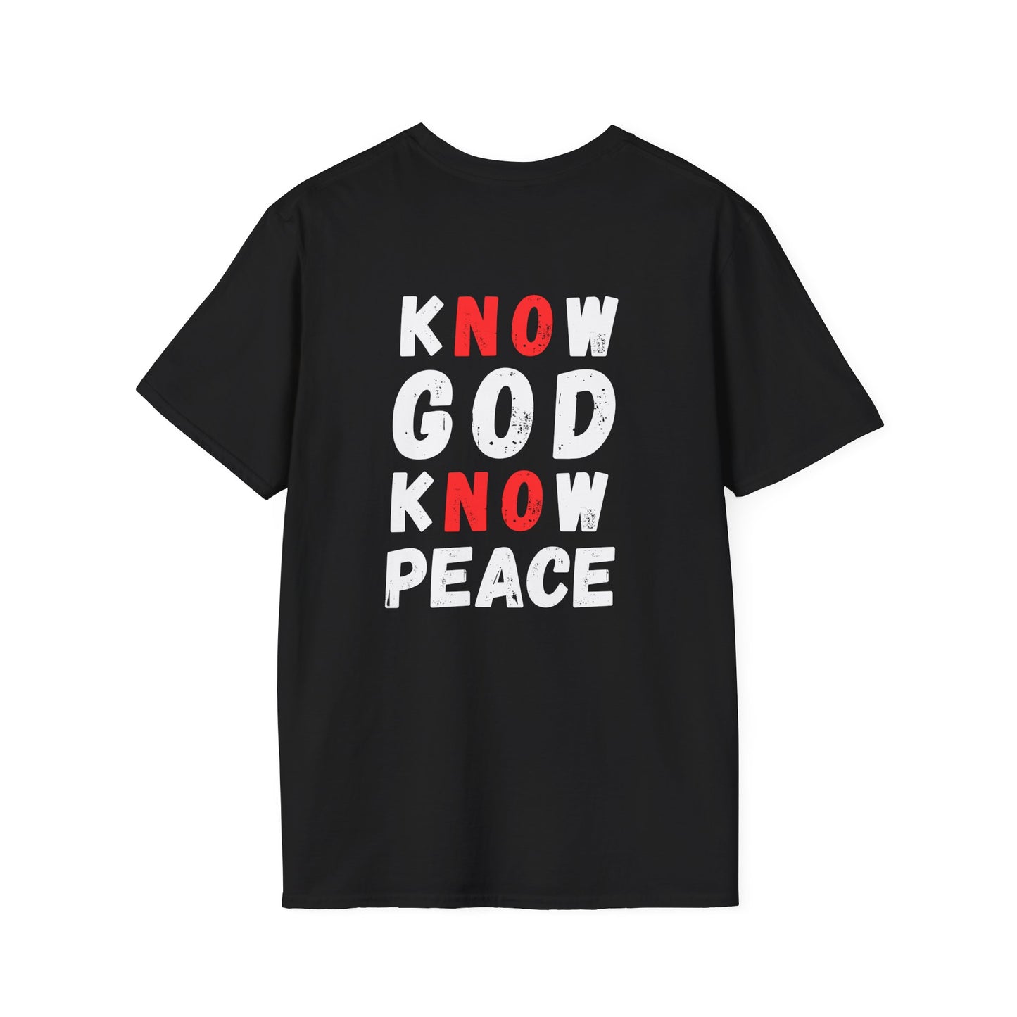 Know God Know Peace Unisex T-Shirt