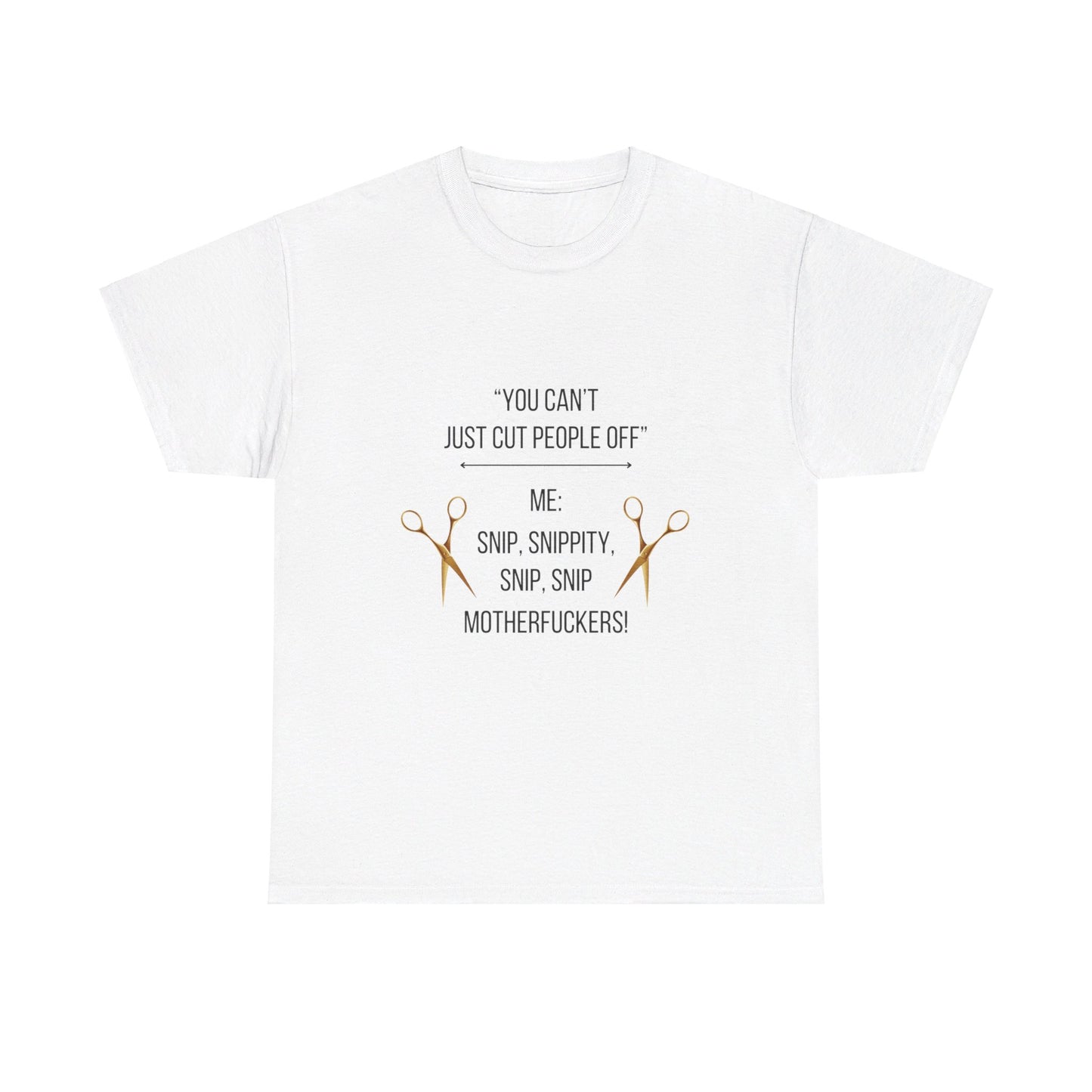 Snippity Snip Tee
