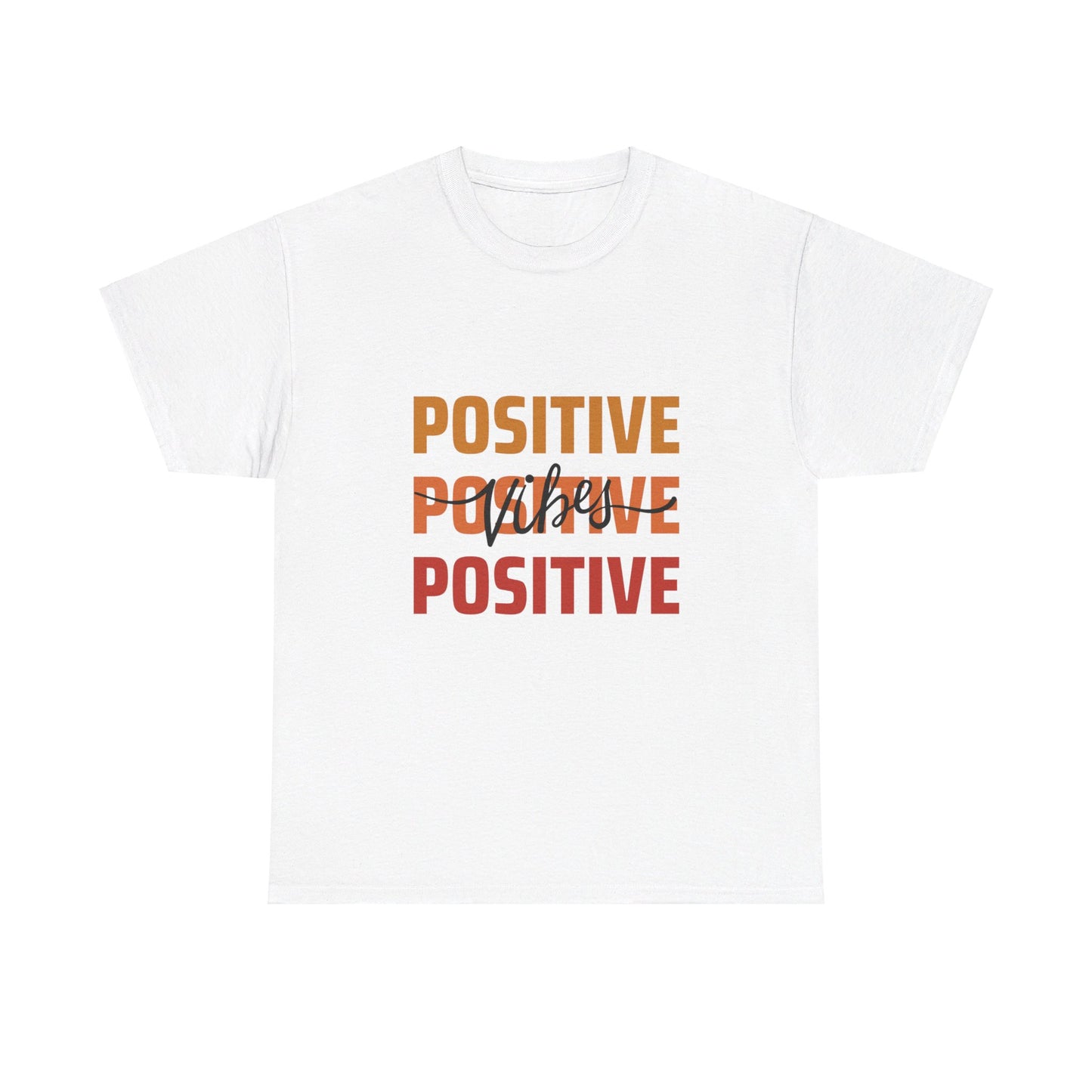 Positive Vibes Tee