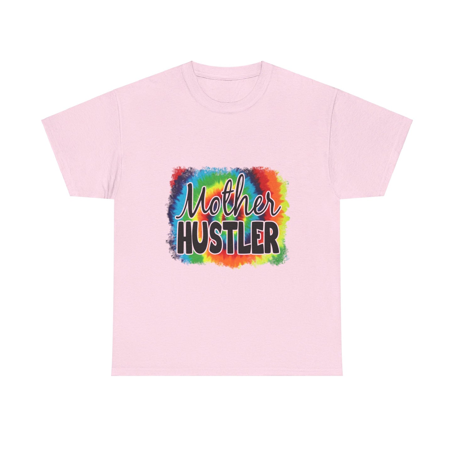 Mother Hustler Tee