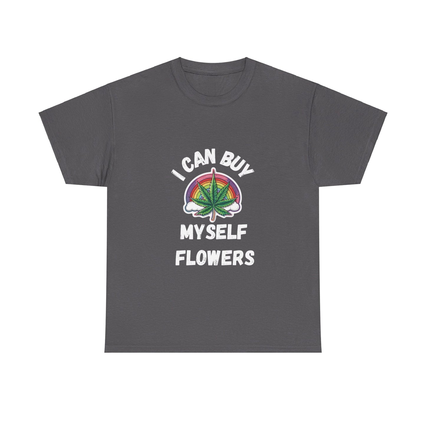 Buy Myself Flowers Tee