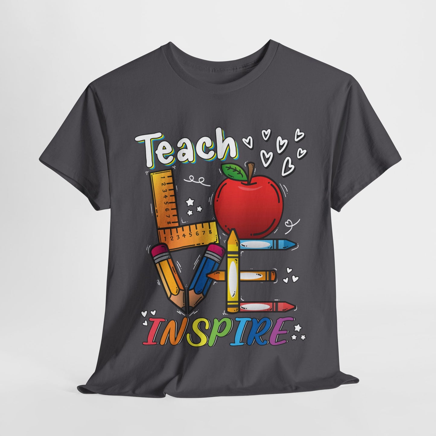 Teach Love Inspire Tee