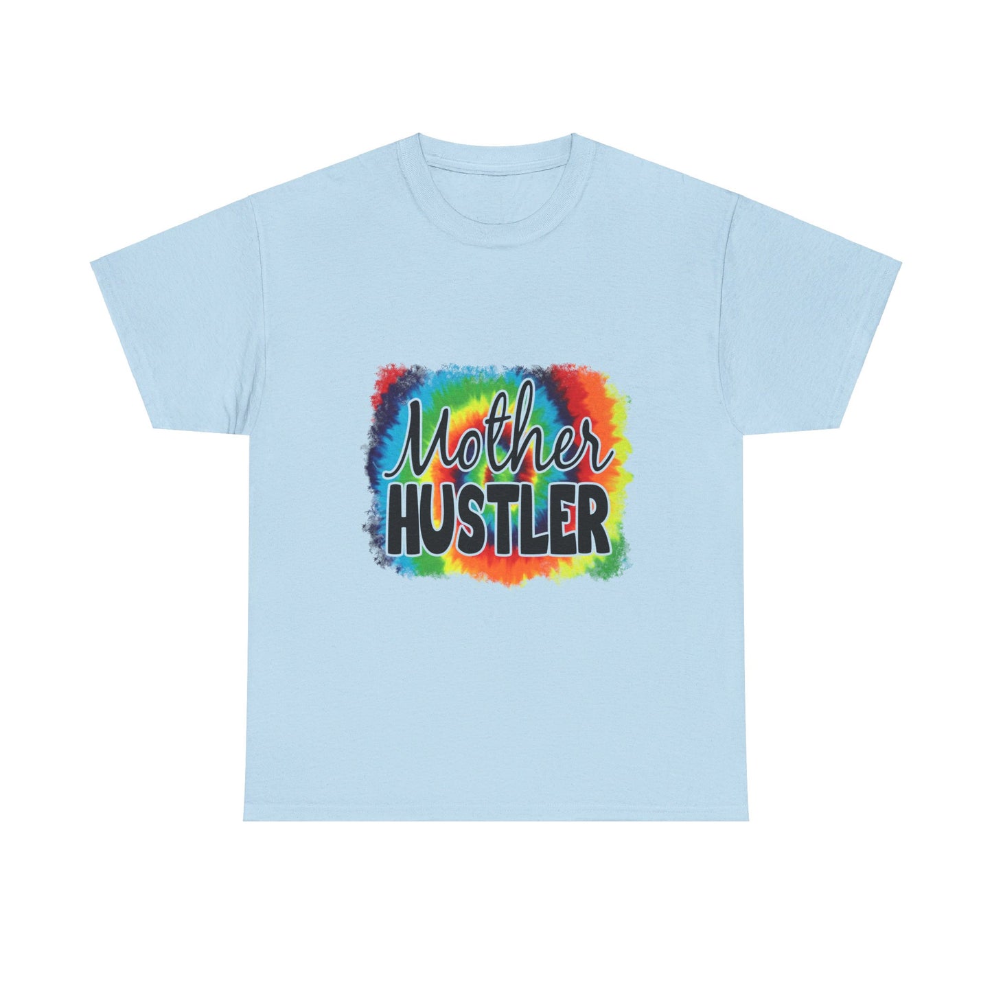 Mother Hustler Tee