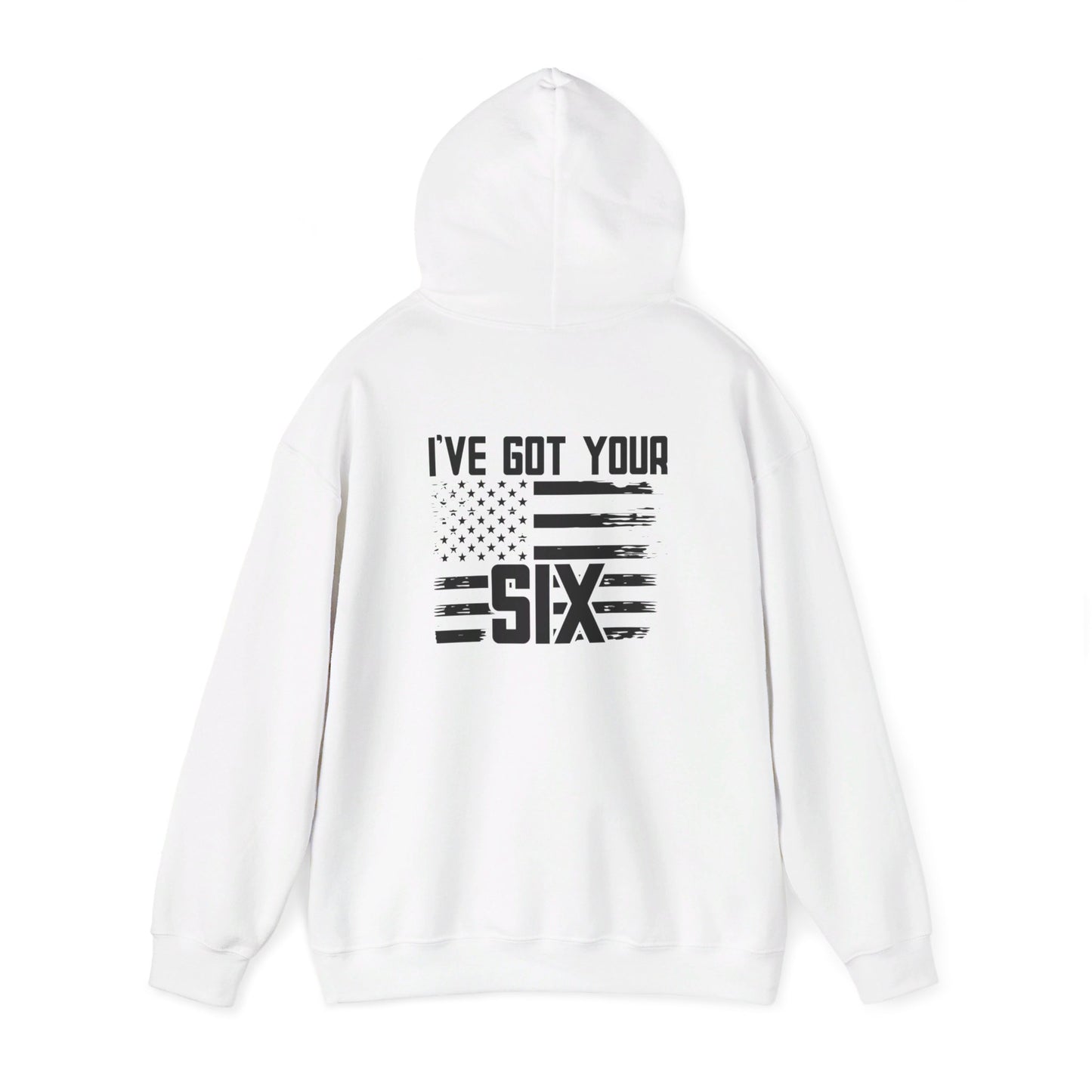 I've Got Your Six Hoodie