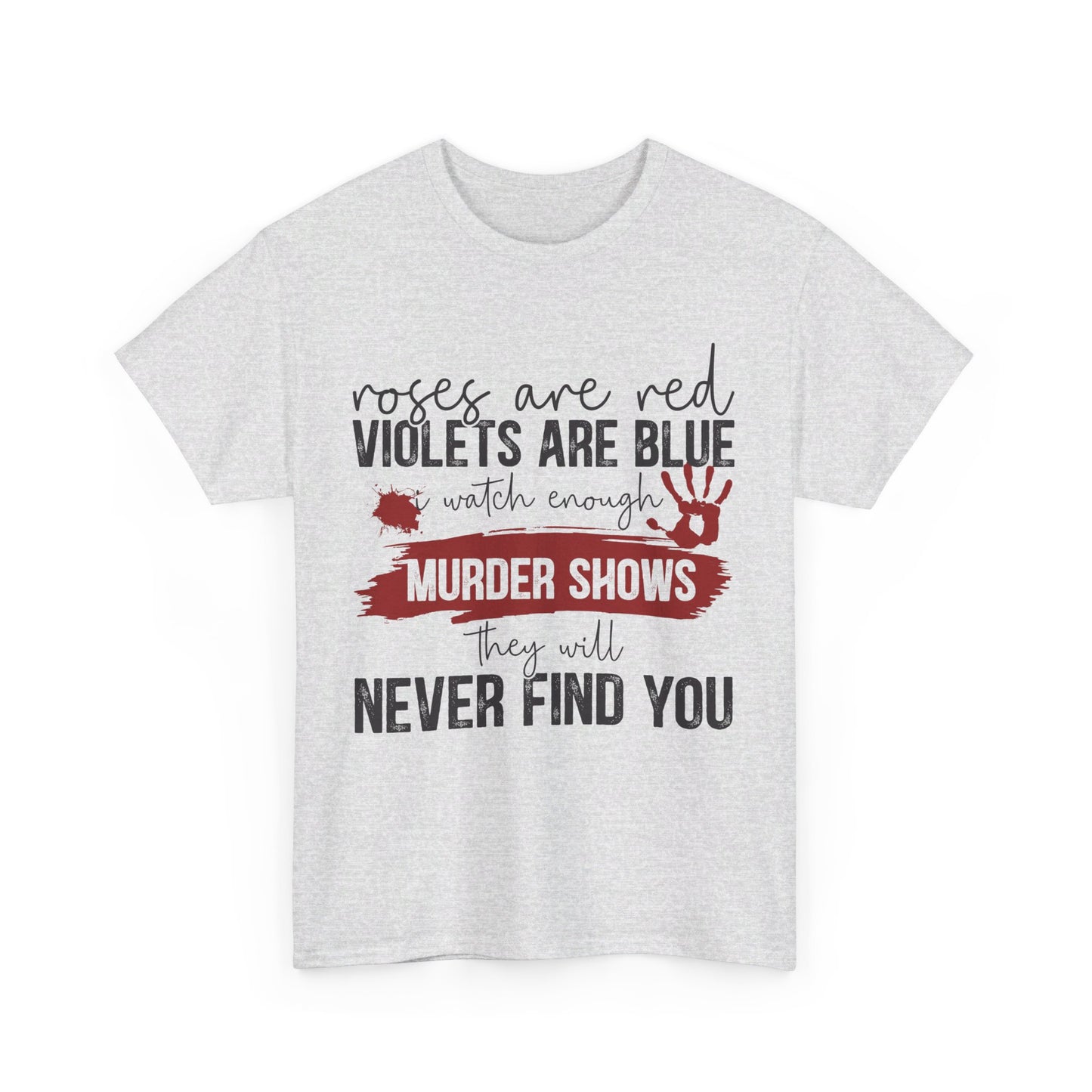 Never Find You Tee