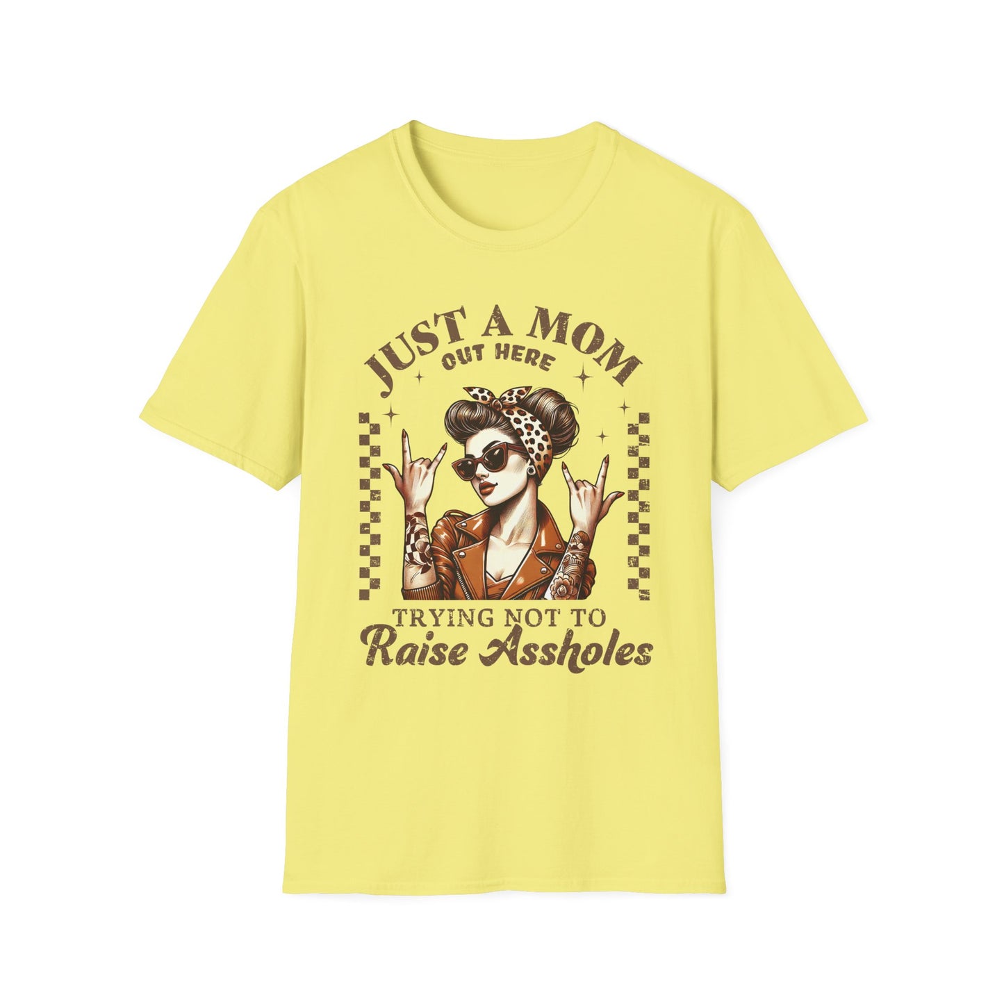 Just a Mom Out Here T-Shirt