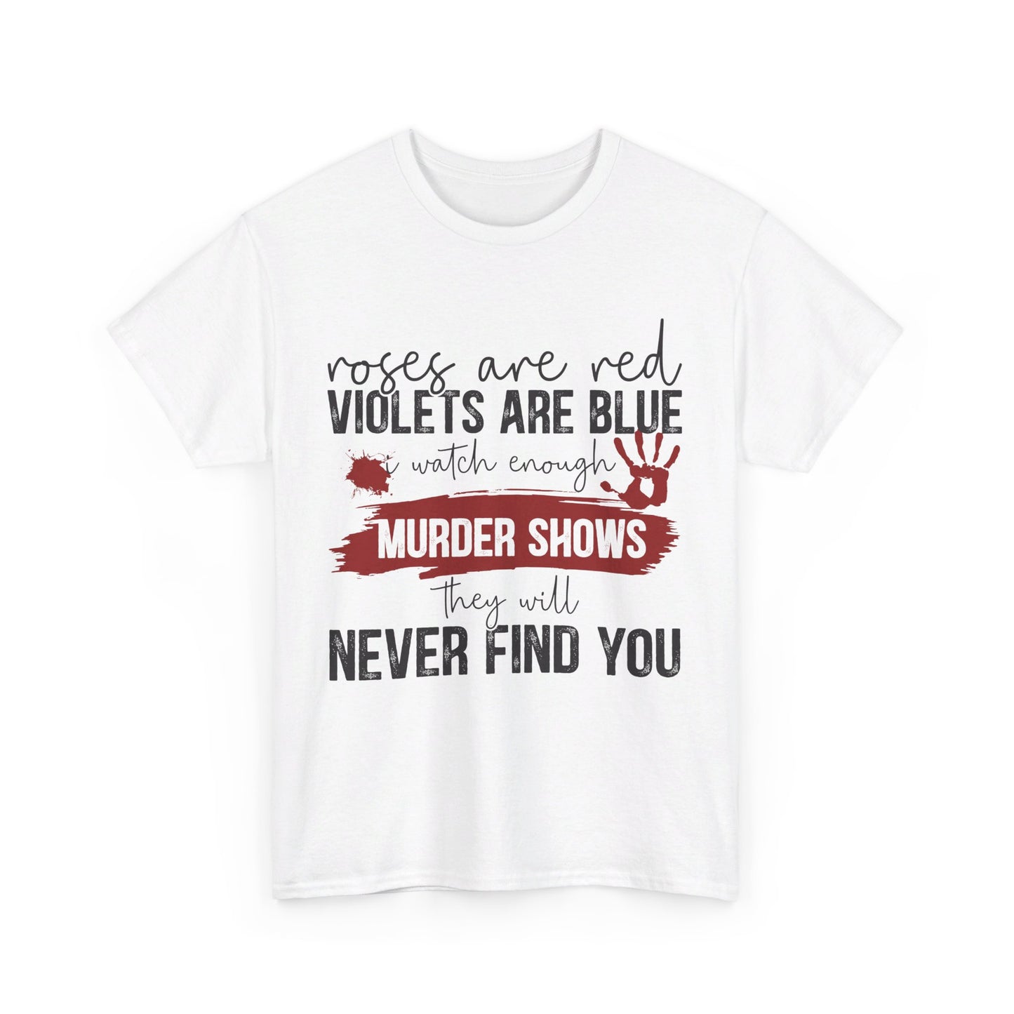 Never Find You Tee