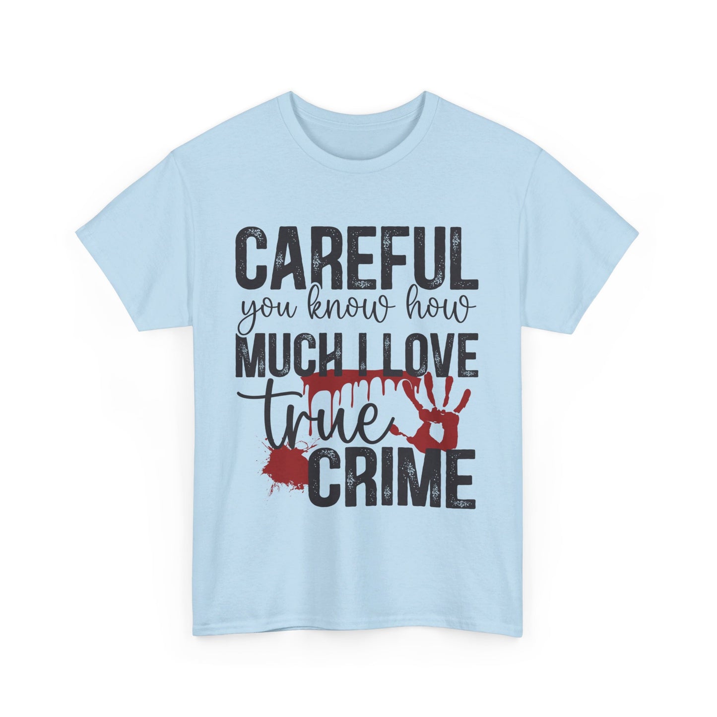 I Love True Crime Tee