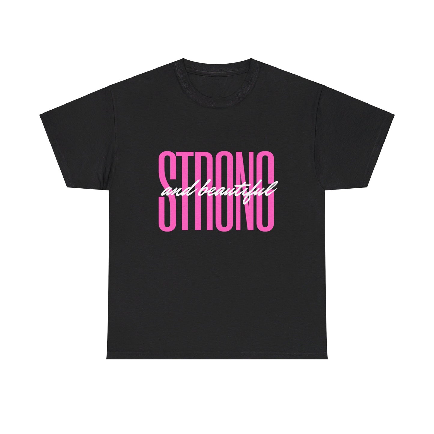 Strong & Beautiful Tee