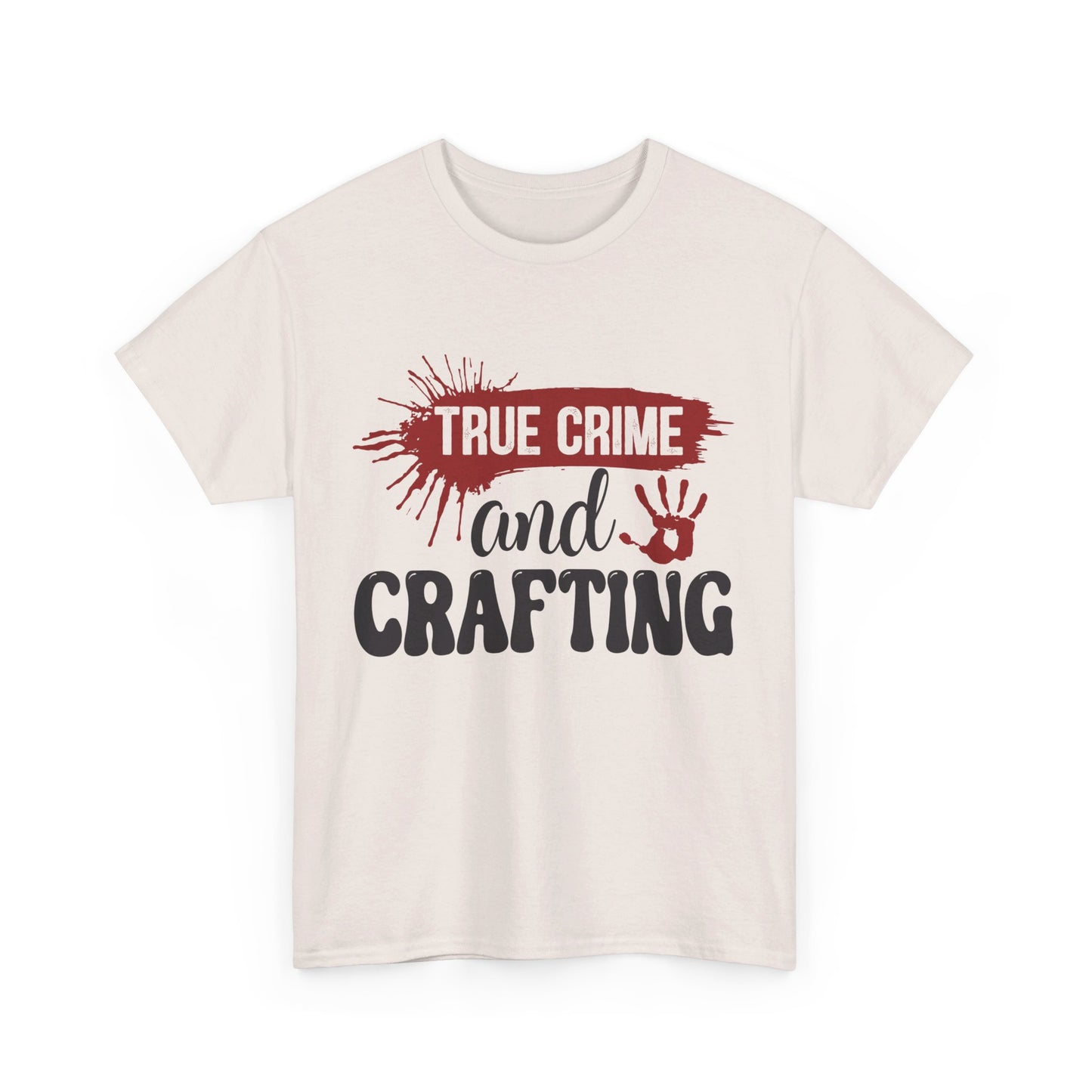 True Crime & Crafting Tee