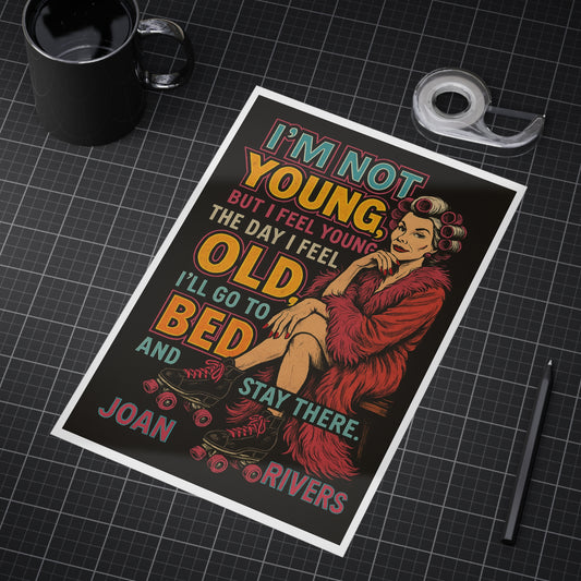 Ageless Sass Unframed Print