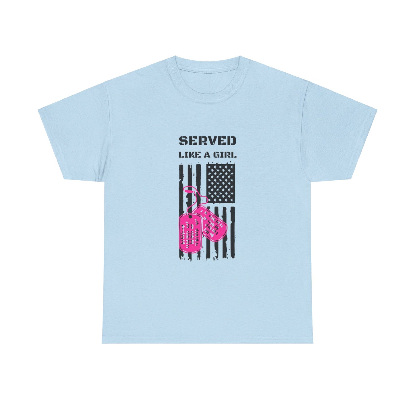 Served Like a Girl Tee