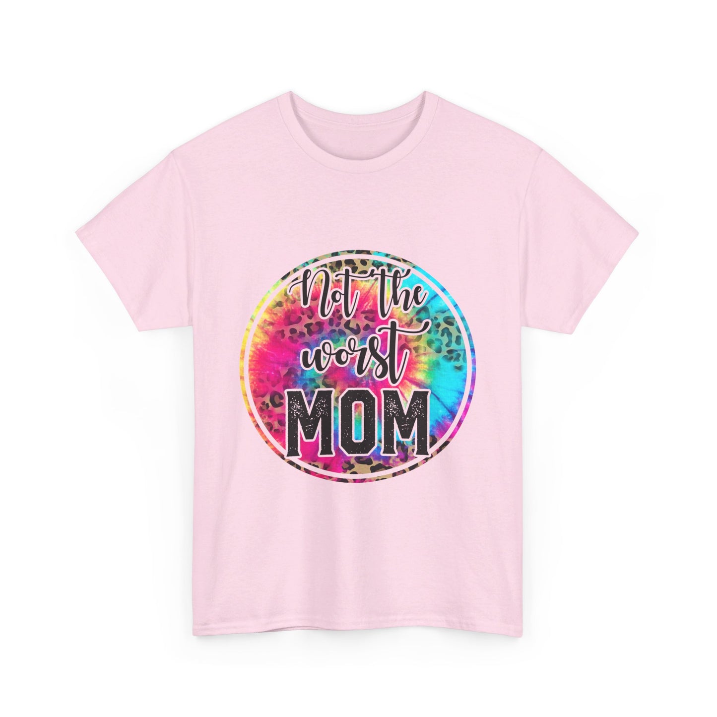 Not the Worst Mom Tee