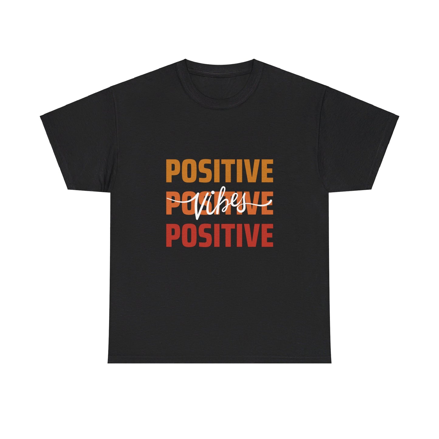 Positive Vibes Tee