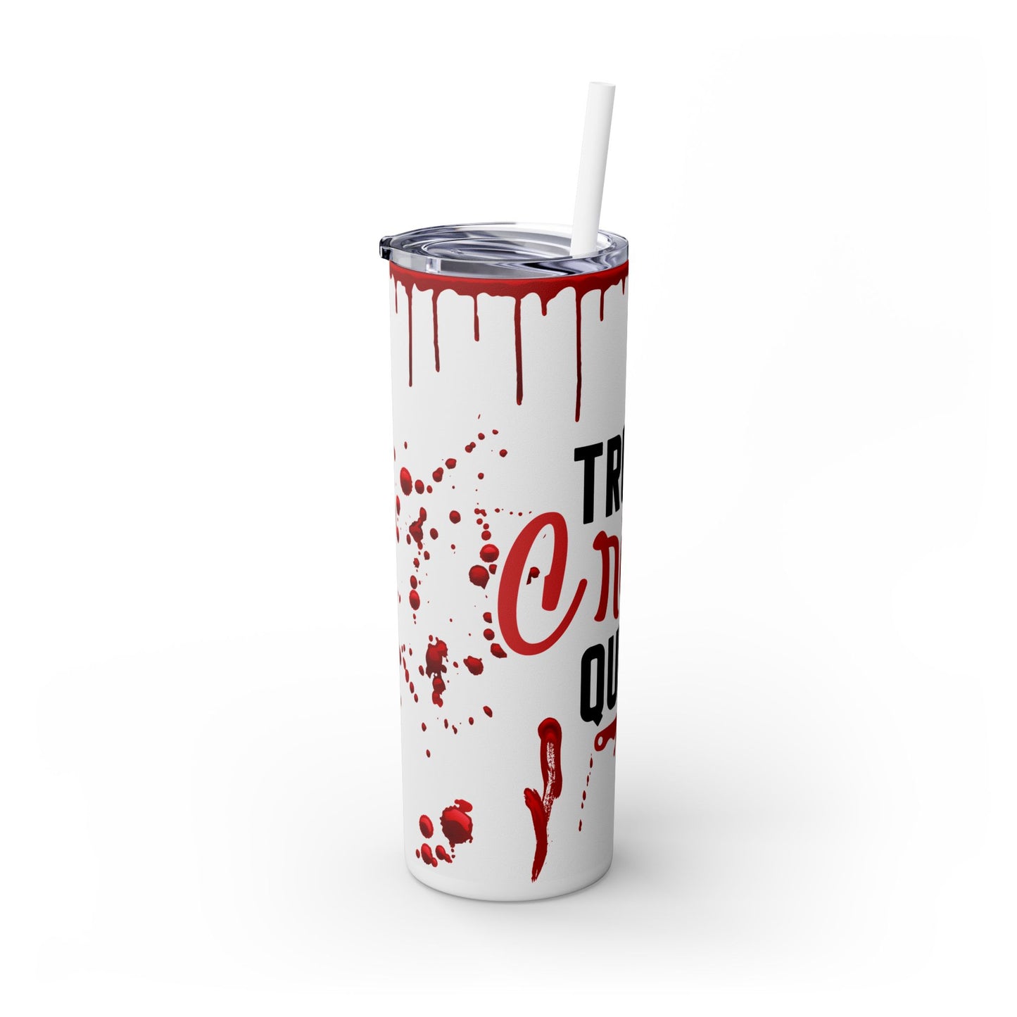 True Crime Queen Tumbler