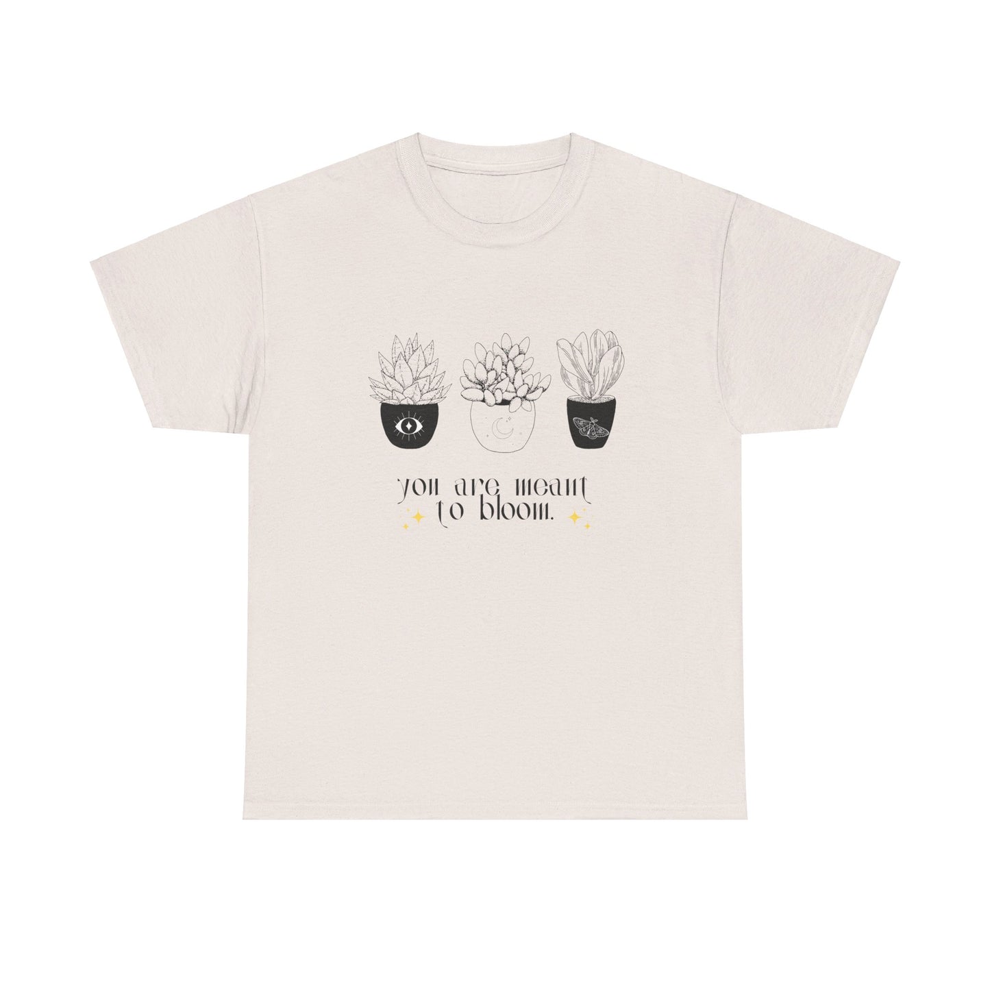 Meant to Bloom Tee