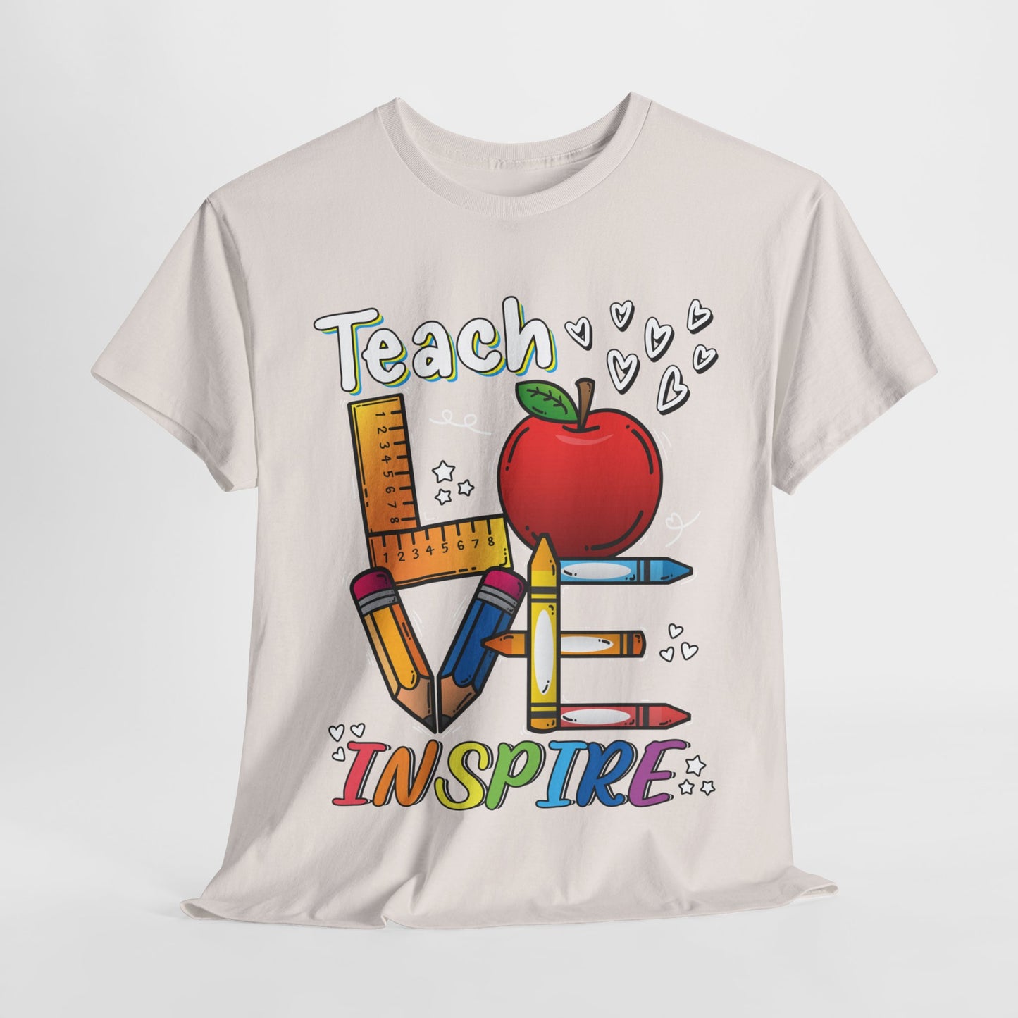 Teach Love Inspire Tee