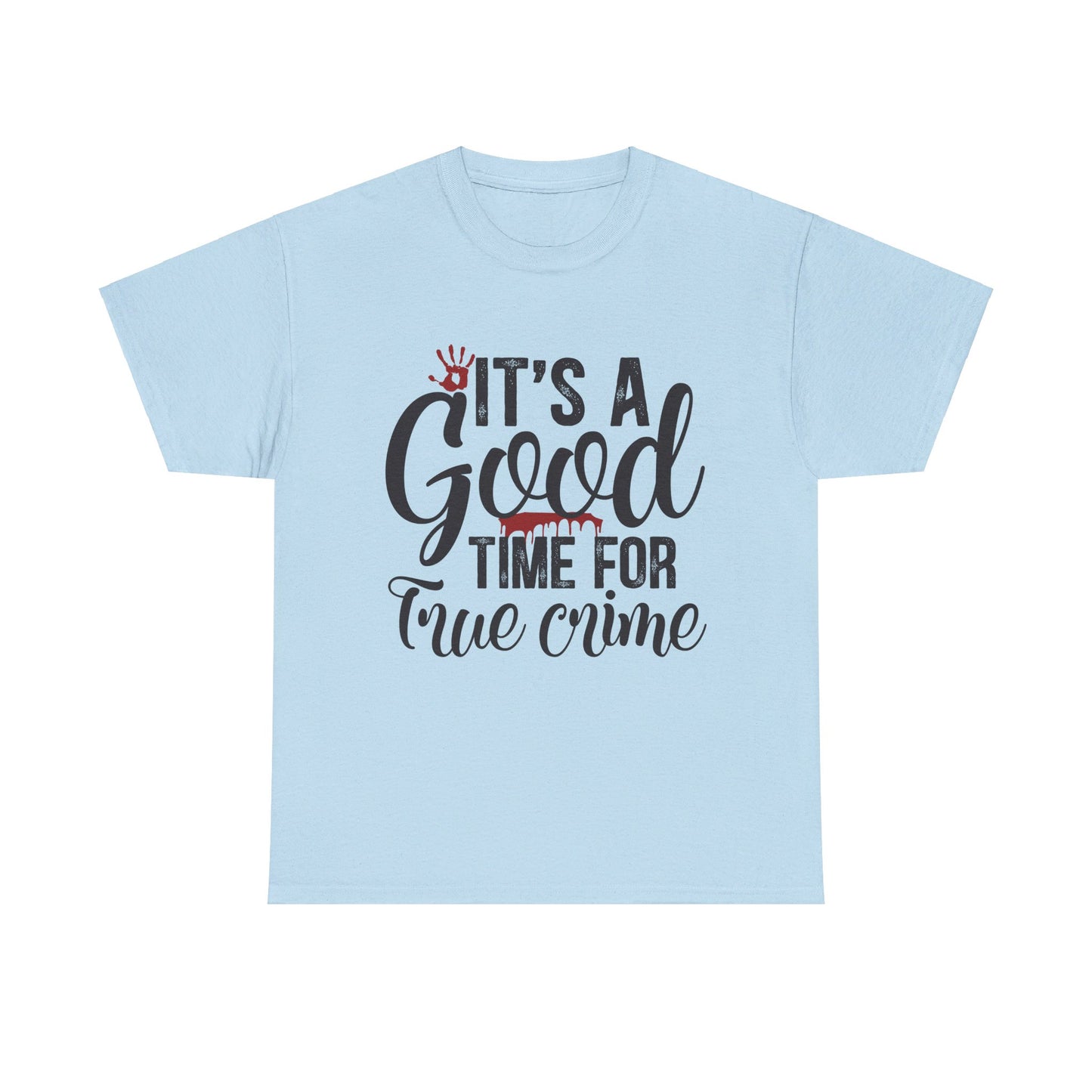 Good Time for True Crime Tee 2