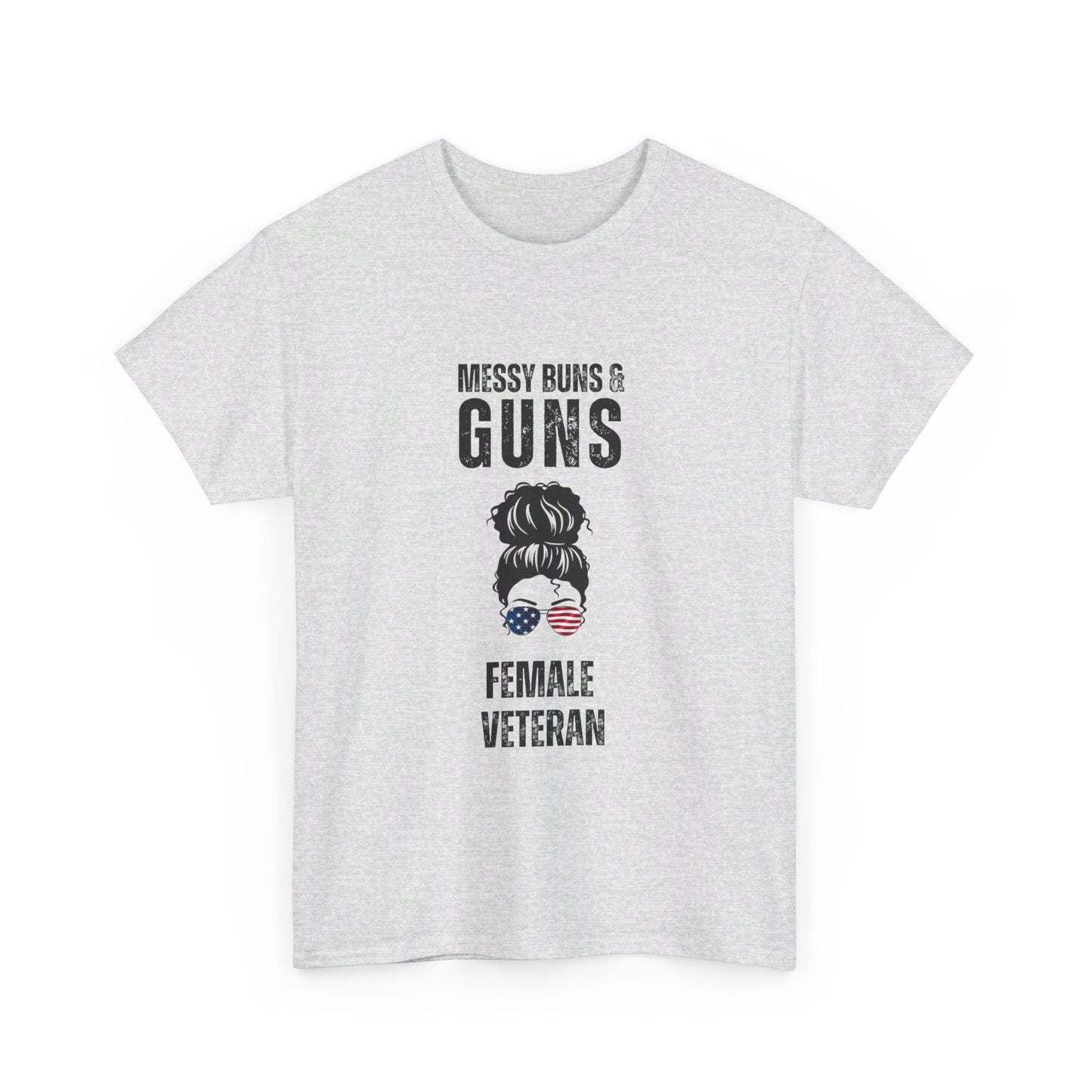 Messy Buns & Guns Tee