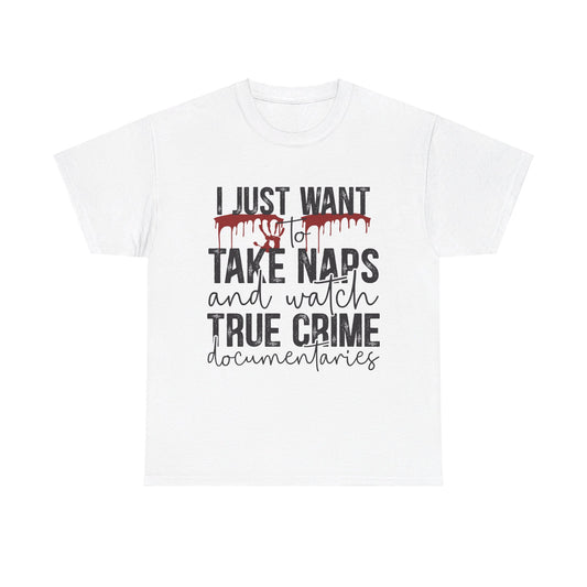 Naps & True Crime Tee