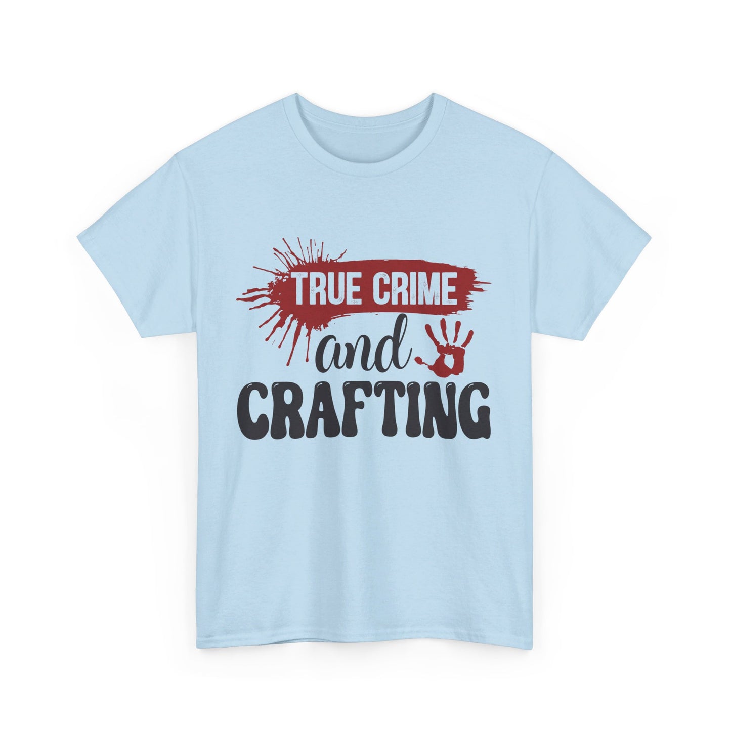 True Crime & Crafting Tee