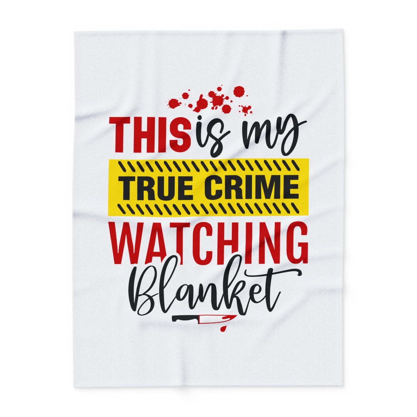 True Crime Watching Blanket