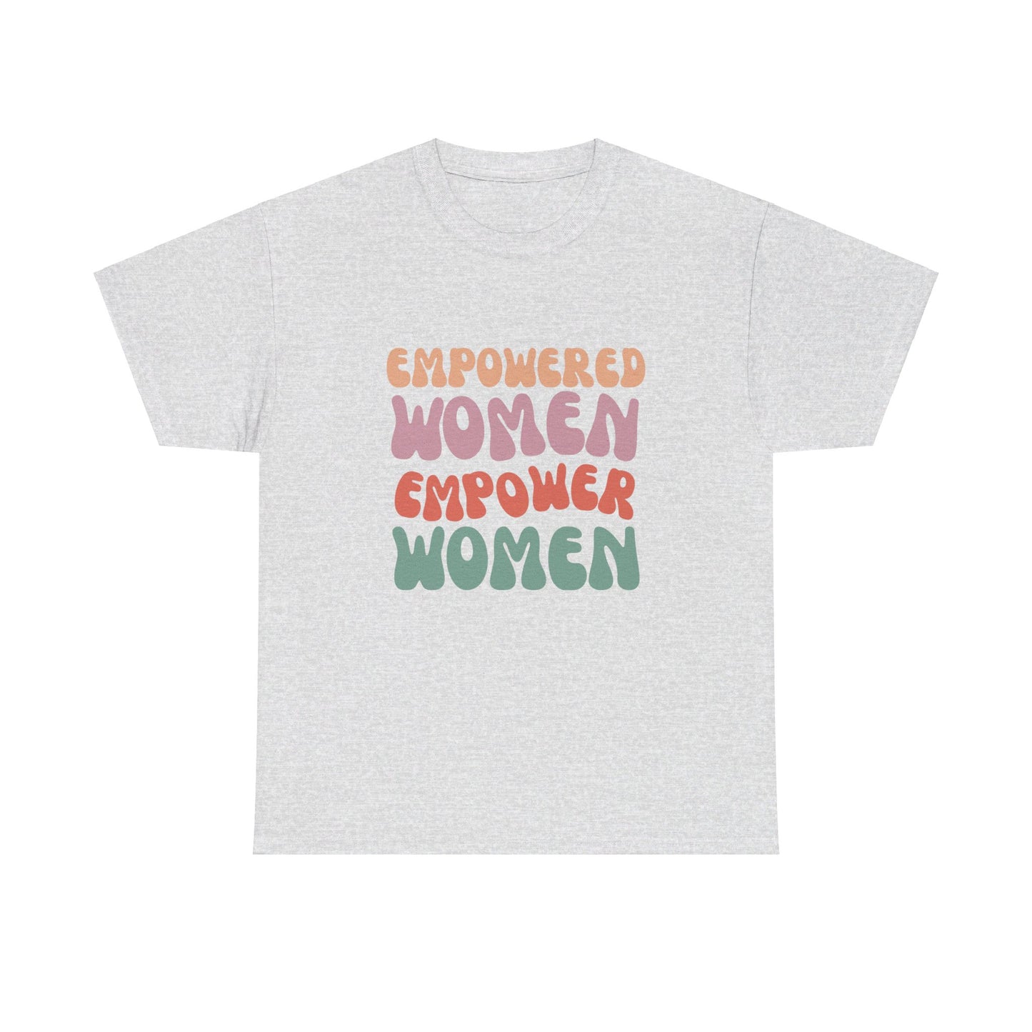 Empowered Women Tee