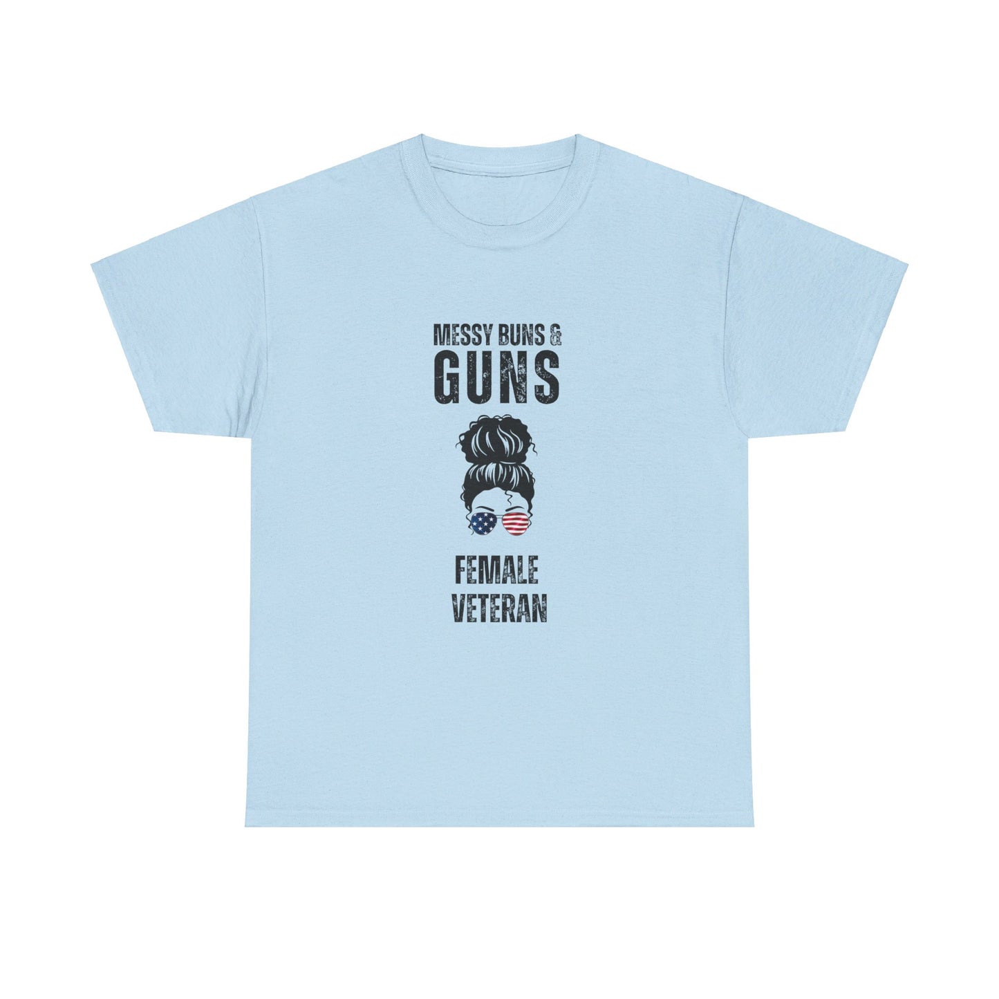 Messy Buns & Guns Tee