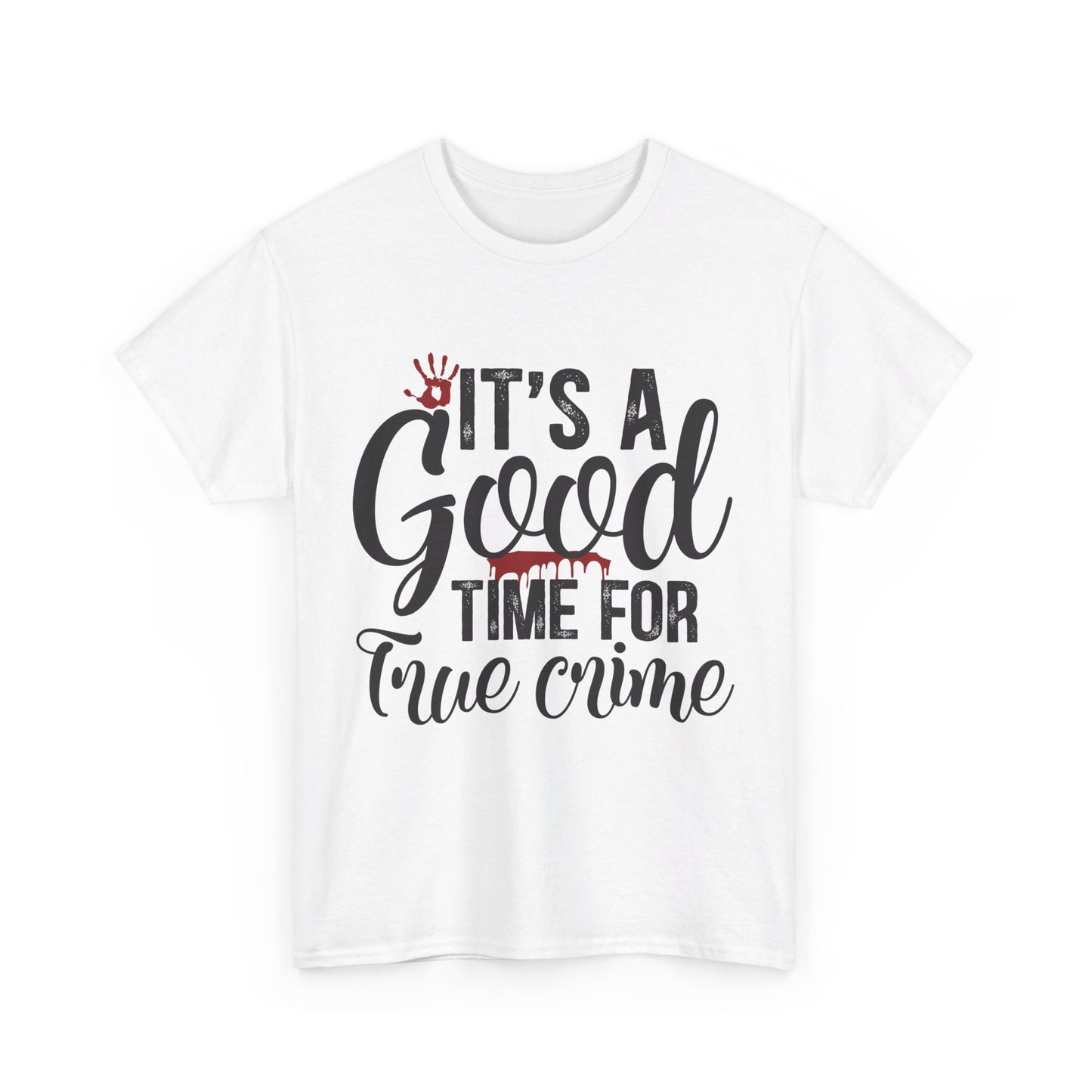 Good Time for True Crime Tee 2