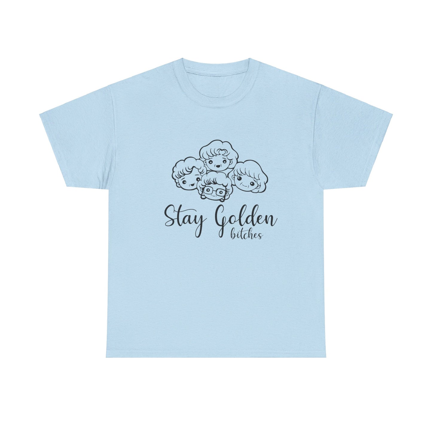 Stay Golden Tee