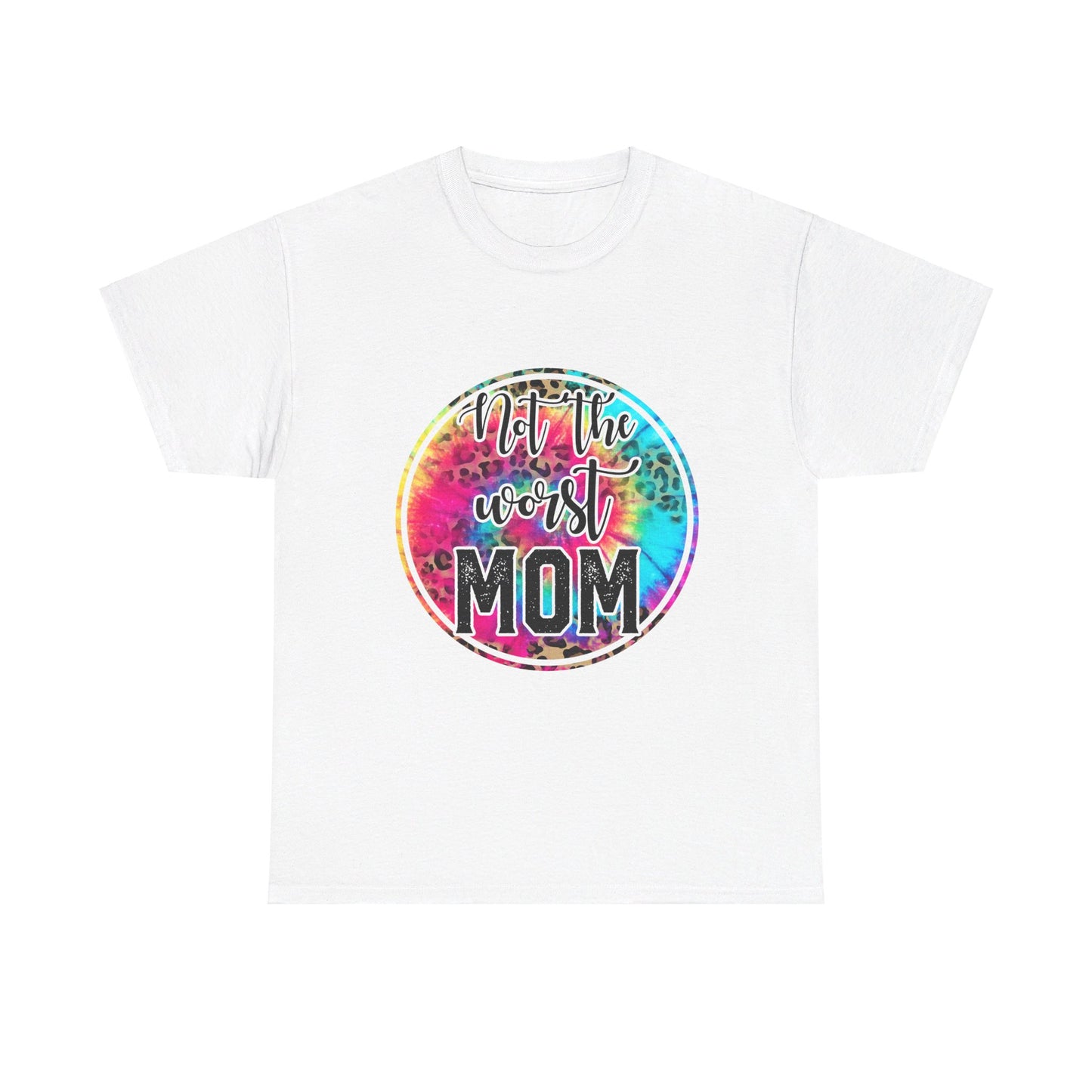 Not the Worst Mom Tee