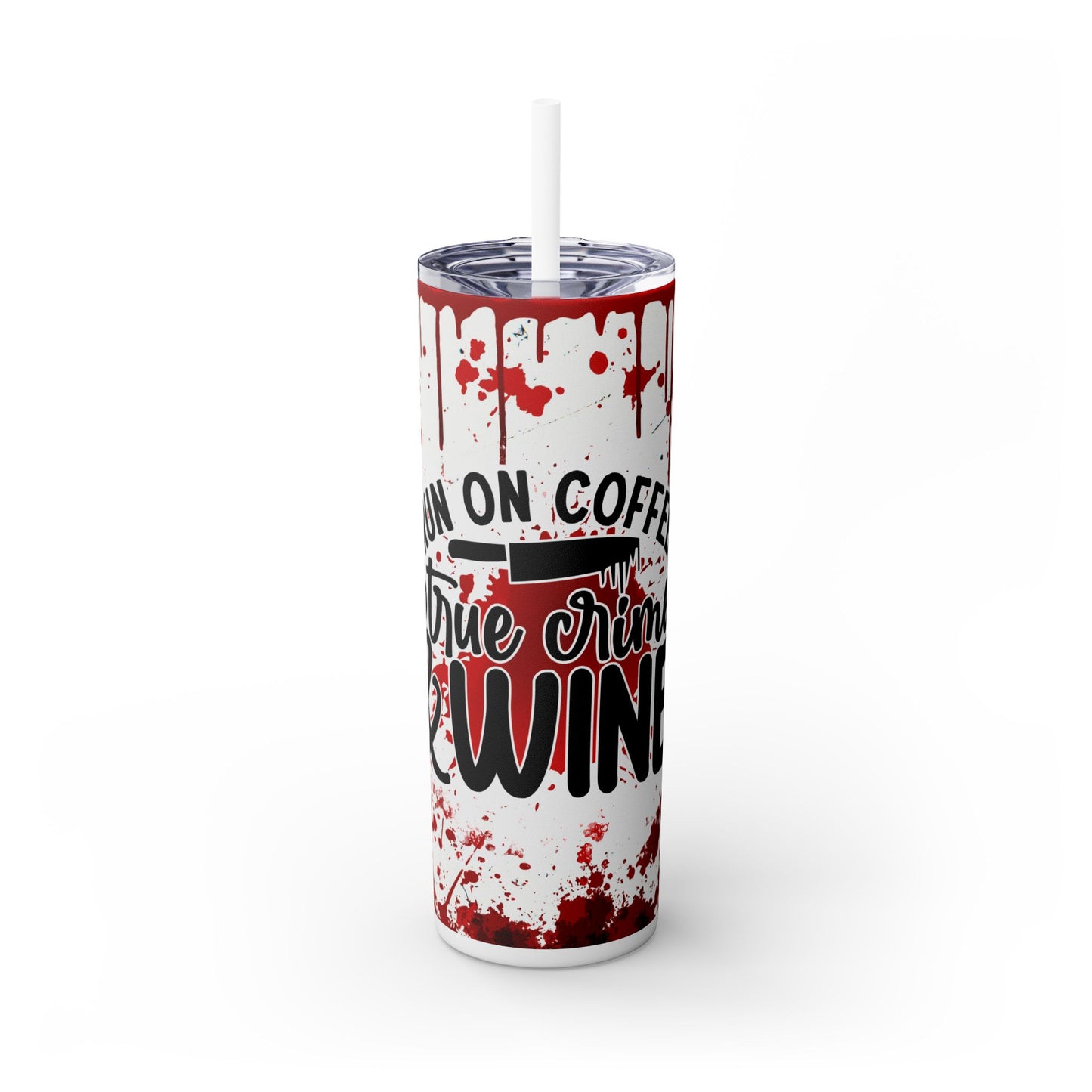 Coffee, Wine, & True Crime Tumbler