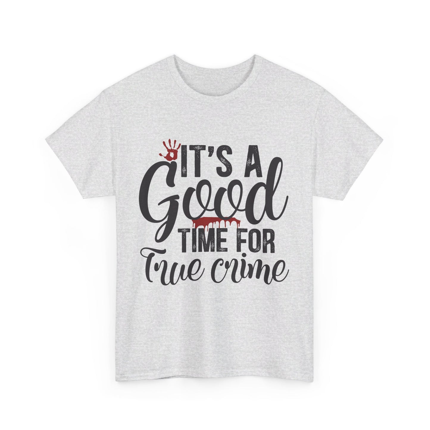 Good Time for True Crime Tee 2