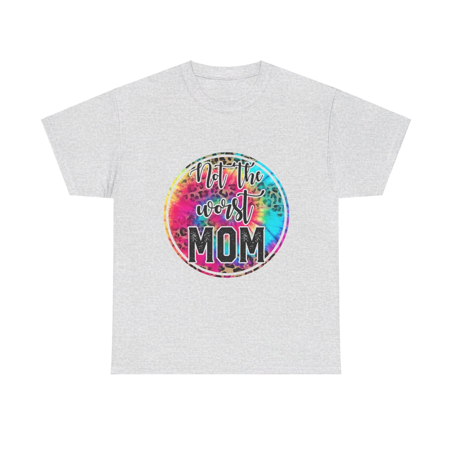 Not the Worst Mom Tee