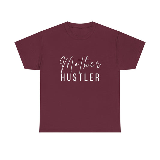 Mother Hustler Tee